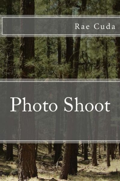 Cover for Rae Cuda · Photo Shoot (Pocketbok) (2014)
