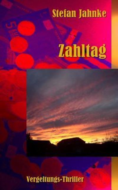 Cover for Stefan Jahnke · Zahltag (Paperback Bog) (2016)