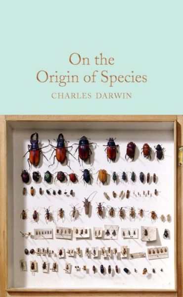 Cover for Charles Darwin · On the Origin of Species - Macmillan Collector's Library (Hardcover Book) (2017)