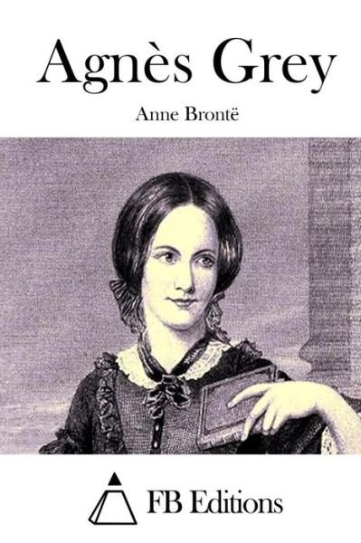 Cover for Anne Bronte · Agnes Grey (Paperback Book) (2015)