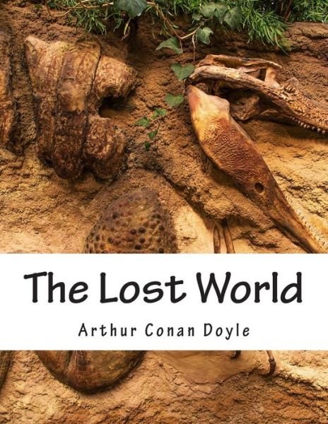 Cover for Doyle Arthur Conan · The Lost World (Pocketbok) (2015)
