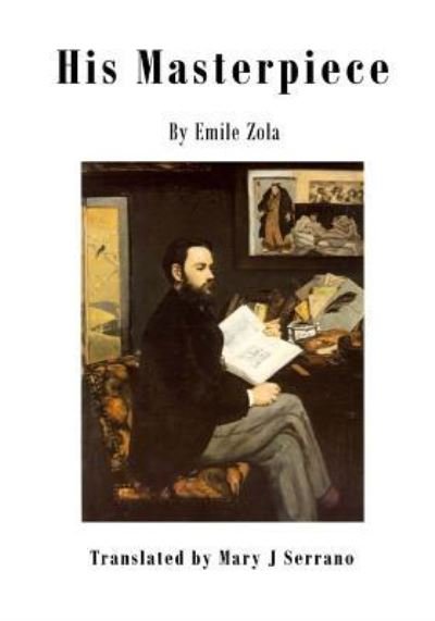 Cover for Emile Zola · His Masterpiece The Work (Pocketbok) (2015)