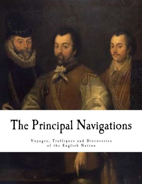 Cover for Richard Hakluyt · The Principal Navigations (Paperback Book) (2016)