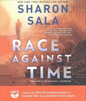 Race Against Time - Sharon Sala - Muzyka - Mira Books - 9781538409695 - 27 czerwca 2017