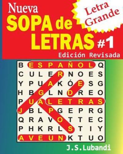 Cover for J S Lubandi · Nueva SOPA de LETRAS #1 (Letra Grande) (Paperback Book) (2016)