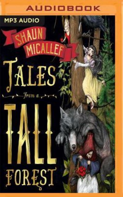 Cover for Shaun Micallef · Tales from a Tall Forest (CD) (2018)