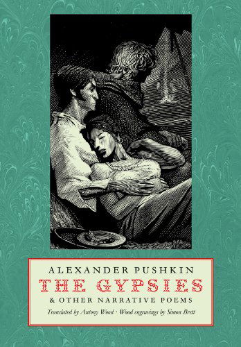 Cover for Alexander Pushkin · The Gypsies and Other Narrative Poems (Paperback Book) (2013)