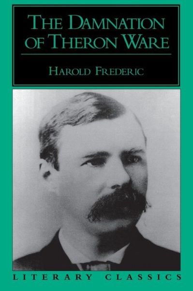 Cover for Harold Frederic · The Damnation of Theron Ware (Paperback Book) (1997)