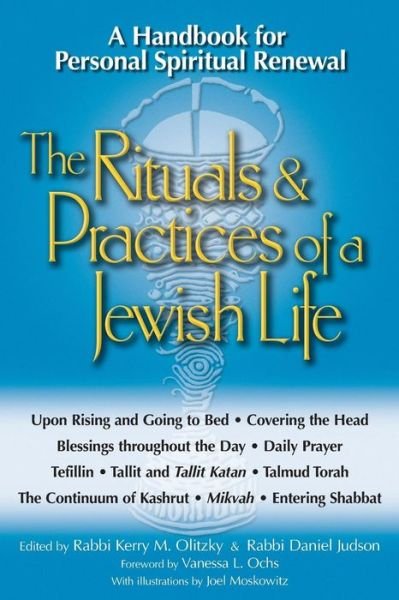 Cover for Kerry M Olitzky · The Rituals and Practices of a Jewish Life: A Handbook for Personal Spiritual Renewal (Paperback Book) (2002)