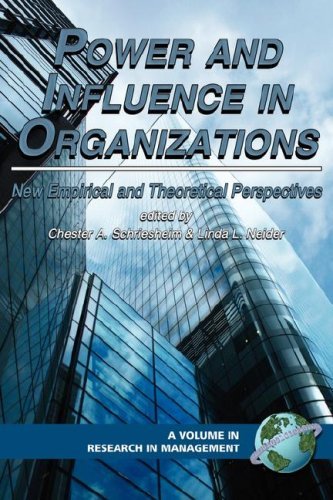 Cover for Chester A. Schrieshiem (Editor) Linda L. Neider (Editor) · Power and Influence in Organizations: New Empirical and Theoretical Perspectives (Pb) (Research in Management) (Paperback Book) (2006)