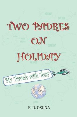 Cover for E D Osuna · Two Padres on Holiday (Pocketbok) (2019)