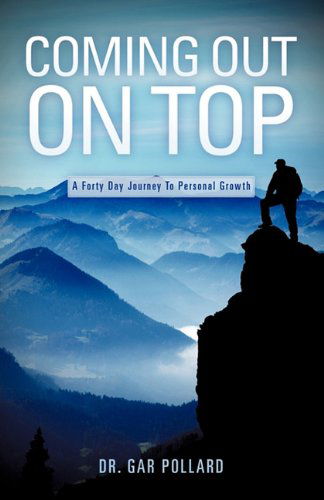 Cover for Gar Pollard · Coming out on Top (Paperback Book) (2011)