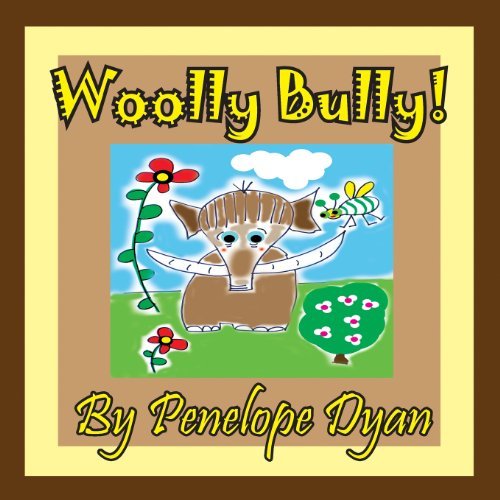 Cover for Penelope Dyan · Woolly Bully! (Paperback Book) [Large Type edition] (2013)