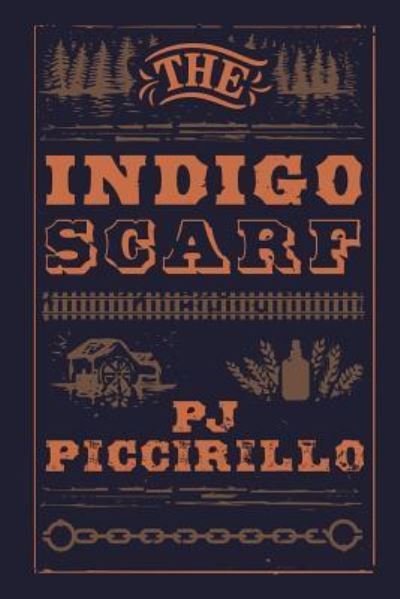 Cover for Pj Piccirillo · The Indigo Scarf (Paperback Book) (2019)