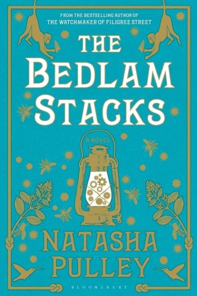 Cover for Natasha Pulley · The Bedlam Stacks (Taschenbuch) (2018)