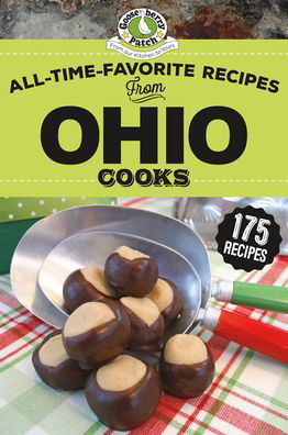 Cover for Gooseberry Patch · All-Time-Favorite Recipes From Ohio Cooks - Regional Cooks (Innbunden bok) (2020)