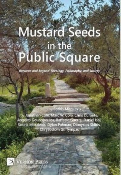 Cover for Jonathan Cole · Mustard Seeds in the Public Square (Hardcover Book) (2017)