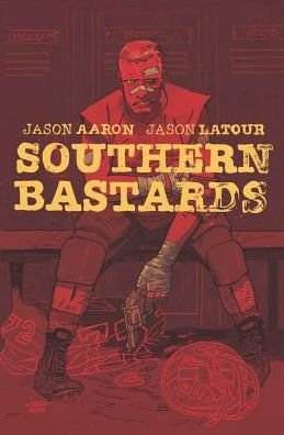 Cover for Jason Aaron · Southern Bastards Volume 2: Gridiron (Taschenbuch) (2015)