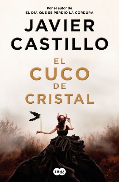 Cuco de Cristal - Javier Castillo - Other - Penguin Random House Grupo Editorial - 9781644735695 - April 4, 2023