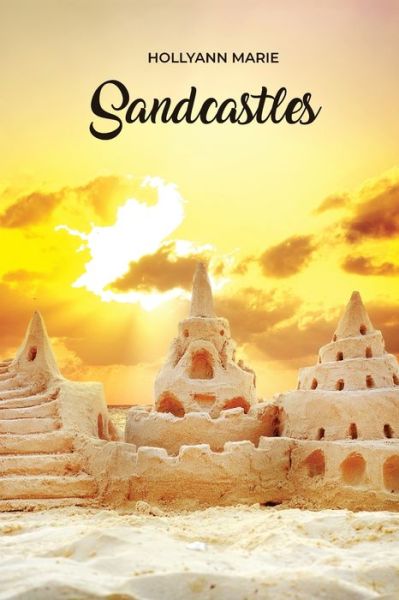 Cover for Hollyann Marie · Sandcastles (Paperback Book) (2020)