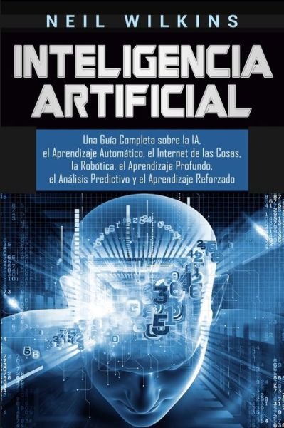 Cover for Neil Wilkins · Inteligencia Artificial (Paperback Book) (2020)