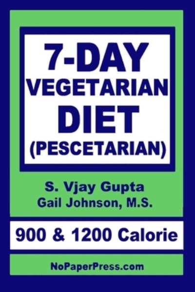 Cover for Gail Johnson · Day Vegetarian Diet: Pescetarian (7&quot;) (2019)