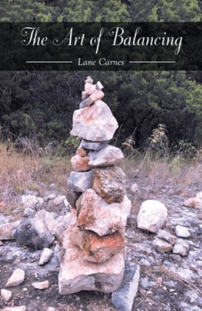 Cover for Lane Carnes · Art of Balancing (Book) (2022)