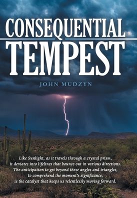 Cover for John Mudzyn · Consequential Tempest (Hardcover Book) (2021)