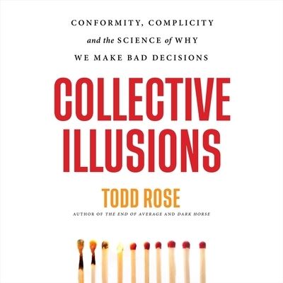 Cover for Todd Rose · Collective Illusions (CD) (2022)