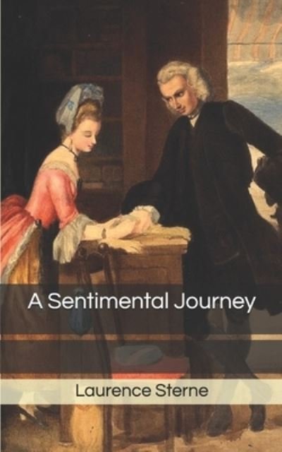 Cover for Laurence Sterne · A Sentimental Journey (Paperback Book) (2021)
