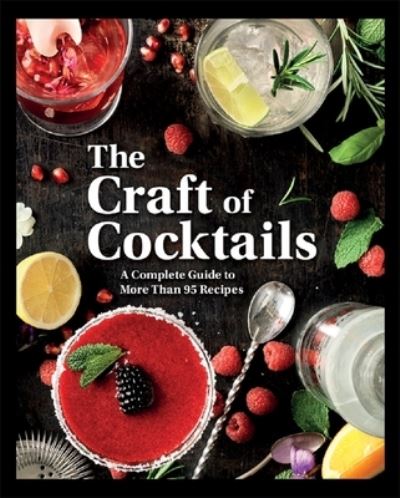 Craft of Cocktails - Cottage Door Press - Livros - Cottage Door Press - 9781680528695 - 14 de julho de 2020