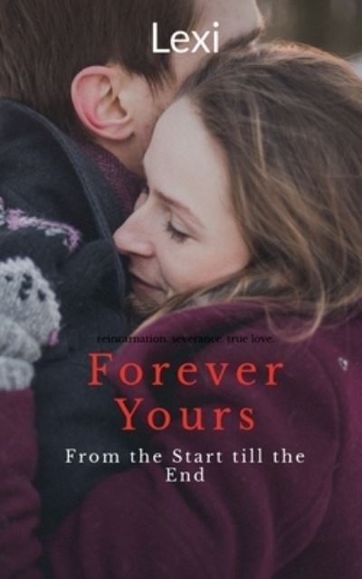 Cover for Lexi · Forever Yours (Taschenbuch) (2021)