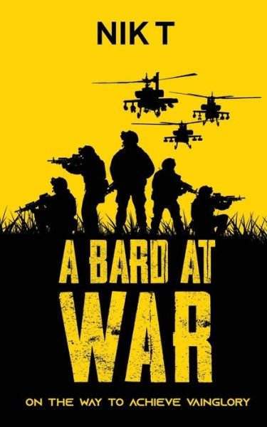 Cover for Nik T · A Bard At War (Paperback Book) (2021)