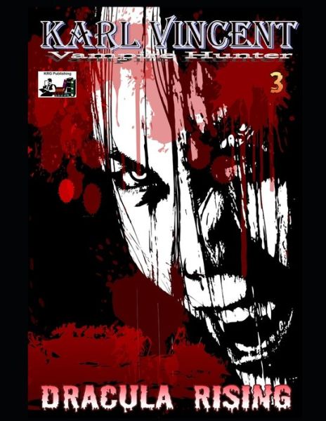 Karl Vincent - Kevin Given - Książki - Independently Published - 9781689046695 - 28 sierpnia 2019