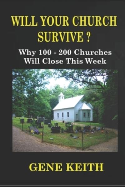 Cover for Gene Keith · Will Your Church Survive? (Paperback Book) (2019)