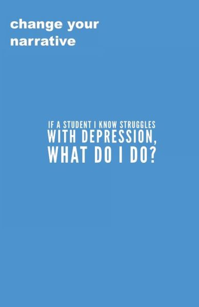 Cover for Cassandra Smith · If A Student I Know Struggles With Depression, What Do I Do? (Paperback Book) (2020)