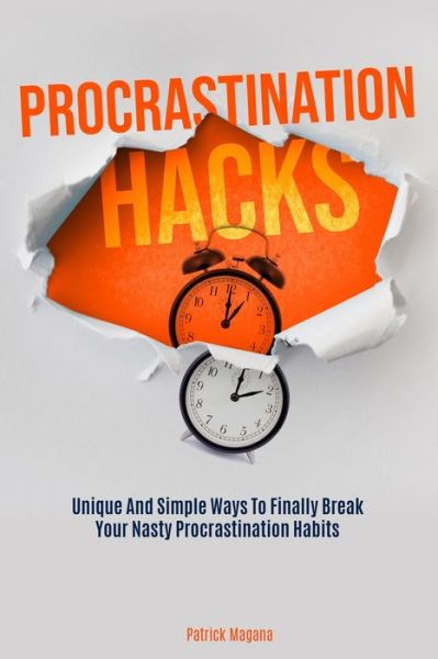 Cover for Patrick Magana · Procrastination Hacks (Paperback Book) (2019)