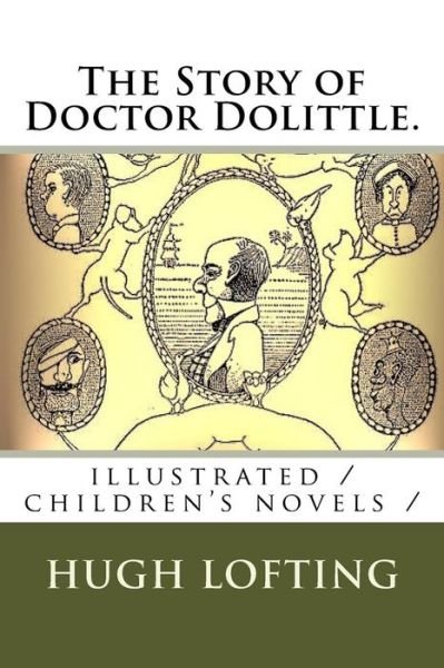 Cover for Hugh Lofting · The Story of Doctor Dolittle. (Paperback Bog) (2018)
