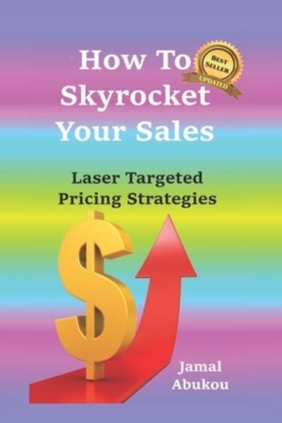 Cover for Jamal Abukou · How To Skyrocket Your Sales (Paperback Book) (2018)