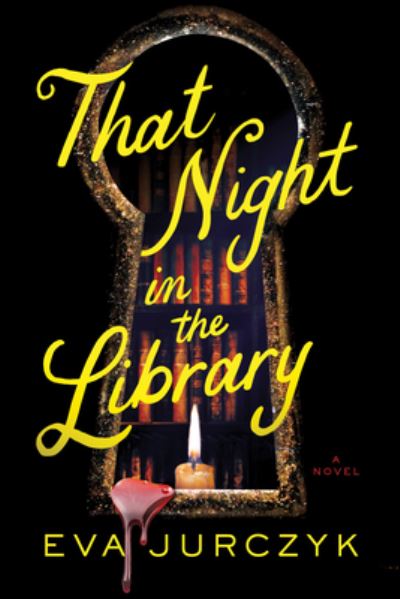 Eva Jurczyk · That Night in the Library (Book) (2024)