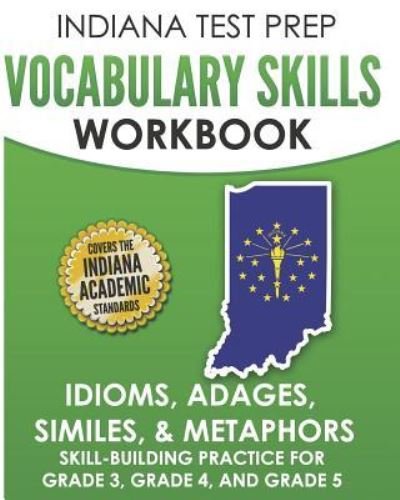Cover for I Hawas · Indiana Test Prep Vocabulary Skills Workbook Idioms, Adages, Similes, &amp; Metaphors (Paperback Book) (2018)