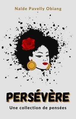 Cover for Naïde Pavelly Obiang · Persevere (Paperback Bog) (2020)
