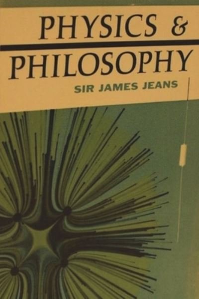 Cover for James Jeans · Physics and Philosophy (Paperback Book) (2021)