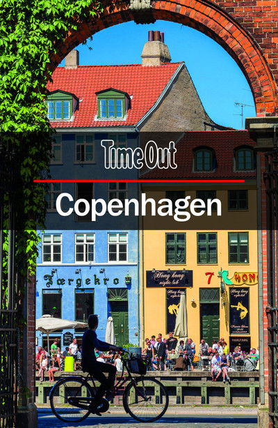 Cover for Time Out · Time Out Copenhagen City Guide: Travel guide with pull-out map - Time Out City Guide (Pocketbok) [7 Revised edition] (2019)