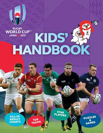 Cover for Clive Gifford · Rugby World Cup Japan 2019 (TM) Kids' Handbook (Paperback Book) (2019)