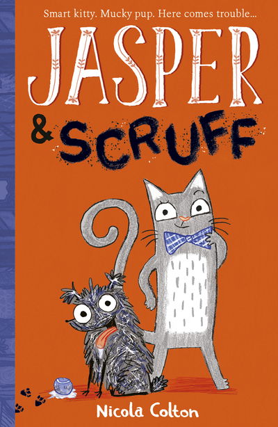 Cover for Nicola Colton · Jasper and Scruff - Jasper and Scruff (Taschenbuch) (2019)