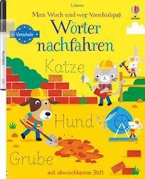Cover for Usborne Verlag · Mein Wisch-und-weg-Vorschulspaß: Wörter nachfahren (Pocketbok) (2022)