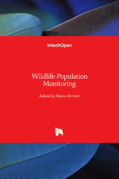 Wildlife Population Monitoring - Marco Ferretti - Bøger - IntechOpen - 9781789841695 - 20. november 2019