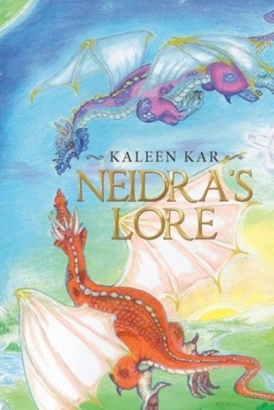 Cover for Kaleen Kar · Neidra's Lore (Pocketbok) (2019)