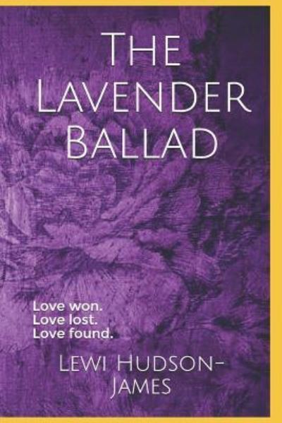 Cover for Lewi Hudson-James · The Lavender Ballad (Paperback Book) (2018)